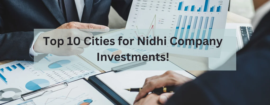 Top 10 Cities for Nidhi Company Investments! - Best TDS Planning,Annual ...