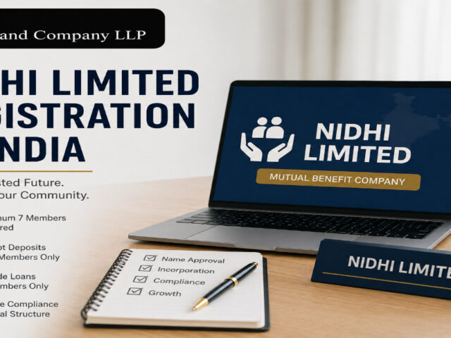 Nidhi Limited Registration in India – Complete Guide to Start Your Mutual Benefit Company