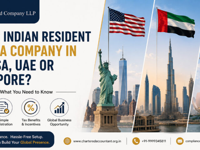 Can an Indian Resident Start a Company in the USA, UAE or Singapore? FEMA, ODI & Tax Rules Explained